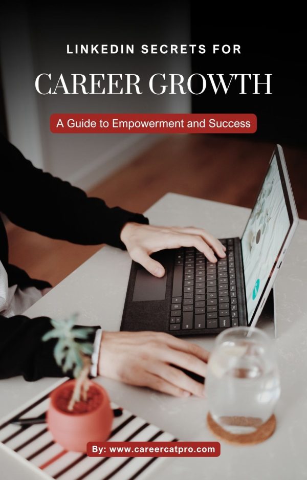 LinkedIn Secrets for Career Growth